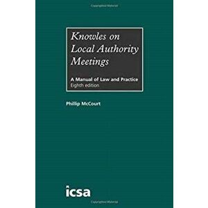 Knowles on Local Authority Meetings, Hardback - Phillip McCourt imagine