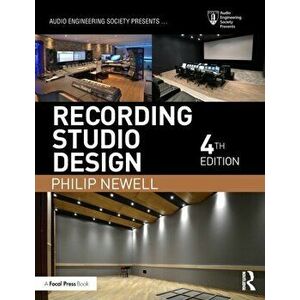 Recording Studio Design, Paperback - Philip Newell imagine