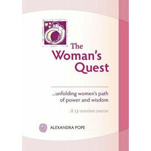 Woman's Quest, Paperback - Alexandra Pope imagine