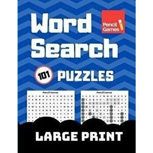 Word Search: 101 Large Print Puzzles, For Adults, Paperback - Tue Rasmussen imagine