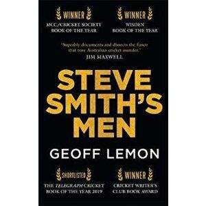 Steve Smith's Men, Paperback - Geoff Lemon imagine