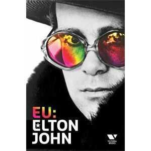 Eu: Elton John, Autobiografia - Elton John imagine