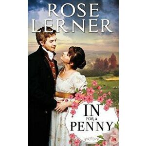 In for a Penny, Paperback - Rose Lerner imagine
