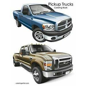 Pickup Trucks Coloring Book, Paperback - Nick Snels imagine