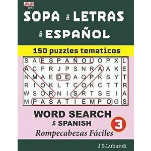 Sopa de Letras En Espaol (Word Search in Spanish), Paperback - J. S. Lubandi imagine