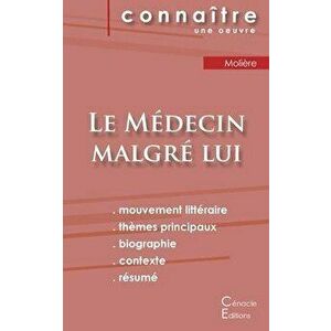 Fiche de lecture Le Mdecin malgr lui de Molire (Analyse littraire de rfrence et rsum complet), Paperback - Moliere imagine