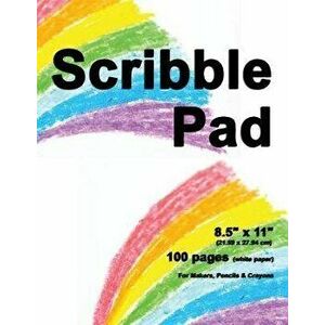 Scribble Pad: 8.5" X 11", Drawing Scribble Pad, 100 pages, Durable Soft Cover, Crayon Color Pad-[Professional Binding], Paperback - Sketch Pad imagine