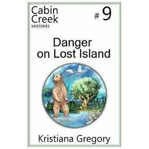 Danger on Lost Island, Paperback - Cody Rutty imagine