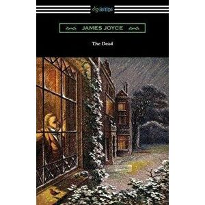 The Dead, Paperback - James Joyce imagine