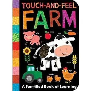 Touch-And-Feel Farm, Hardcover - Isabel Otter imagine