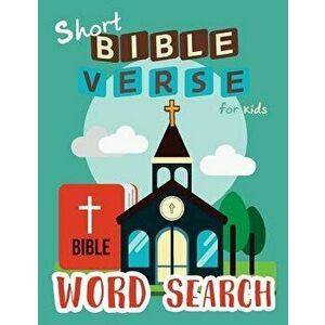 Short Bible Verse Word Search for Kids: 52 Memory Short Bible Verse for Kids Ages 6-8, Paperback - Letter Tracing Workbook Creator imagine