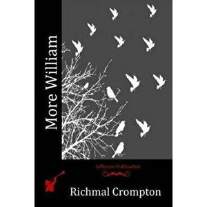 More William, Paperback - Richmal Crompton imagine