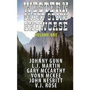 Western Short Story Showcase, Paperback - L. J. Martin imagine