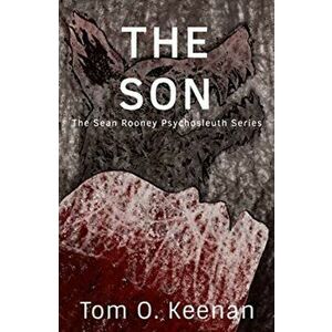 Son, Paperback - Tom O. Keenan imagine