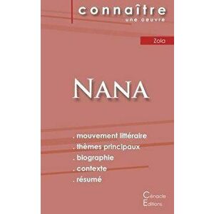 Fiche de lecture Nana (Analyse littraire de rfrence et rsum complet), Paperback - Emile Zola imagine