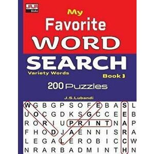 My Favorite Word Search Book 3, Paperback - J. S. Lubandi imagine