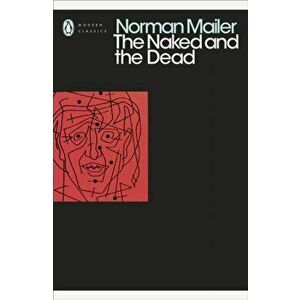Naked and the Dead, Paperback - Norman Mailer imagine