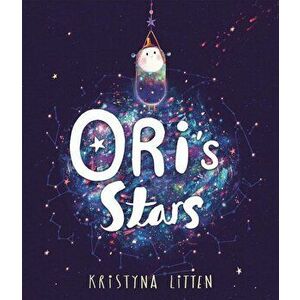 Ori's Stars, Paperback - Kristyna Litten imagine