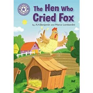 Reading Champion: The Hen Who Cried Fox. Independent Reading Purple 8, Paperback - A.H. Benjamin imagine