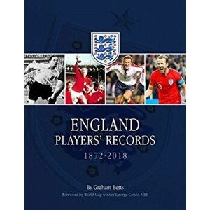 England Players' Records 1872-2020, Hardback - Graham Betts imagine