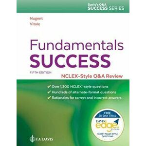 Fundamentals Success. NCLEX (R)-Style Q&A Review, Paperback - Barbara A. Vitale imagine