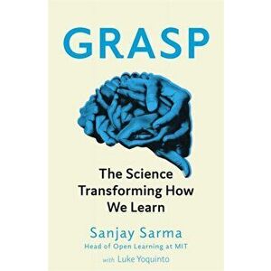 Grasp. The Science Transforming How We Learn, Paperback - Luke Yoquinto imagine