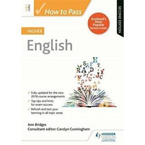 How to Pass Higher English: Second Edition, Paperback - Ann Bridges imagine