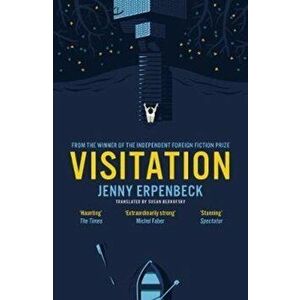 Visitation, Paperback - Jenny Erpenbeck imagine