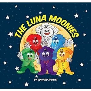 Luna Moonies, Hardback - Edward Zammit imagine