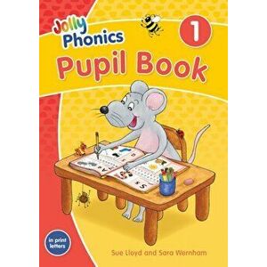 Jolly Phonics Pupil Book 1. in Print Letters (British English edition), Paperback - Sue Lloyd imagine