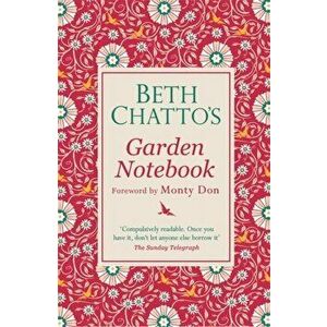 Beth Chatto's Garden Notebook, Paperback - Beth Chatto imagine