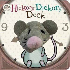 Hickory Dickory Dock, Board book - *** imagine