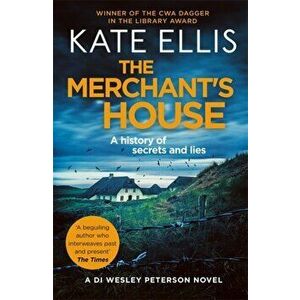 Merchant's House. Book 1 in the DI Wesley Peterson crime series, Paperback - Kate Ellis imagine