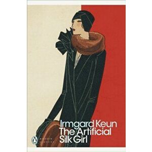 Artificial Silk Girl, Paperback - Irmgard Keun imagine