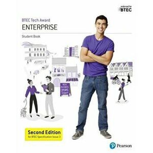 BTEC Tech Award Enterprise Student Book 2nd edition, Paperback - Andrew Redfern imagine