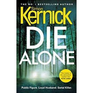 Die Alone, Paperback - Simon Kernick imagine