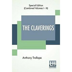 The Claverings (Complete), Paperback - Anthony Trollope imagine