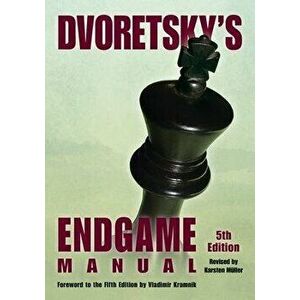 Dvoretsky's Endgame Manual, Paperback - Mark Dvoretsky imagine