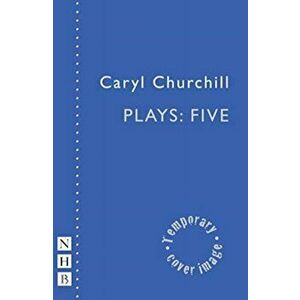Churchill Plays, Paperback imagine