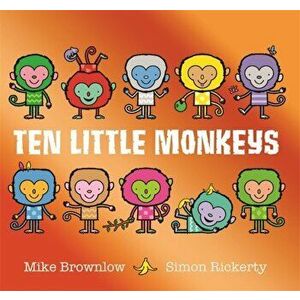 Ten Little Monkeys, Paperback - Mike Brownlow imagine