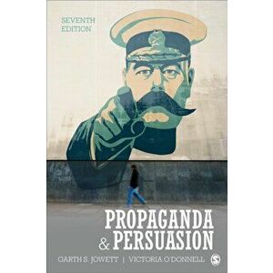 Propaganda & Persuasion, Paperback - Victoria J. O'Donnell imagine