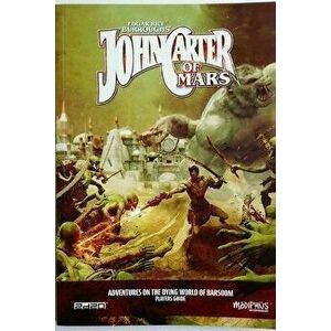 John Carter of Mars Players Guide John Carter RPG Supp., Paperback - Modiphius imagine