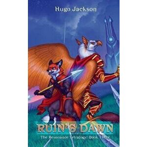 Ruin's Dawn, Paperback - Hugo Jackson imagine