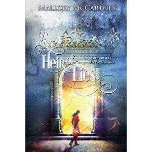 Heir of Lies: Black Dawn Series- Book 1, Paperback - Mallory McCartney imagine