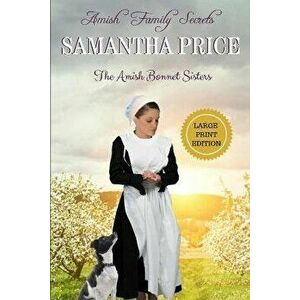 Amish Family Secrets, Paperback - Samantha Price imagine