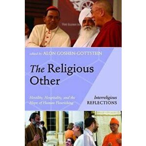 The Religious Other, Paperback - Alon Goshen-Gottstein imagine