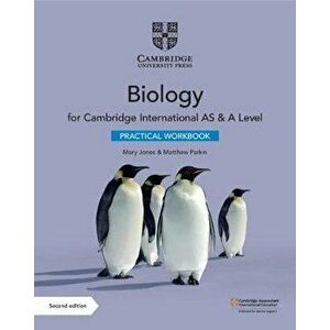 Cambridge International as & a Level Biology Practical Workbook, Paperback - Mary Jones imagine