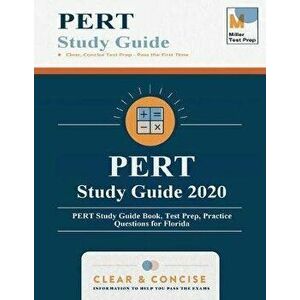 PERT Study Guide 2020: PERT Study Guide Book, Test Prep, Practice Questions for Florida, Paperback - Miller Test Prep imagine