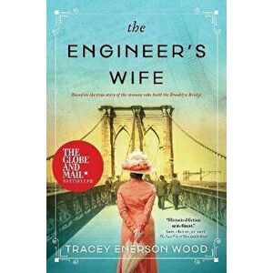 The Engineer's Wife, Hardcover - Tracey Enerson Wood imagine