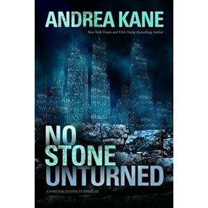 No Stone Unturned, Hardcover - Andrea Kane imagine